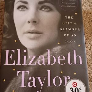 Elizabeth Taylor Book - The Grit & Glamour of an Icon